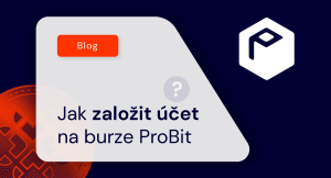 Jak založit ProBit účet a poslat tam PROBINEX